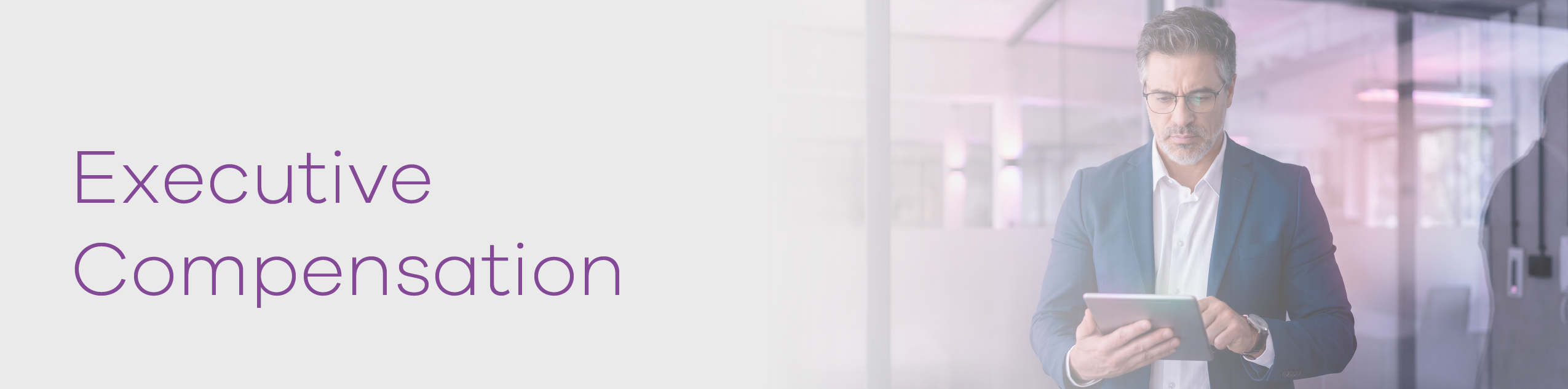 https://cdn.kscope.io/cbe7c237cee2a41a92f01a9157f92c7b-Executive_Compensation_Banner_1.jpg
