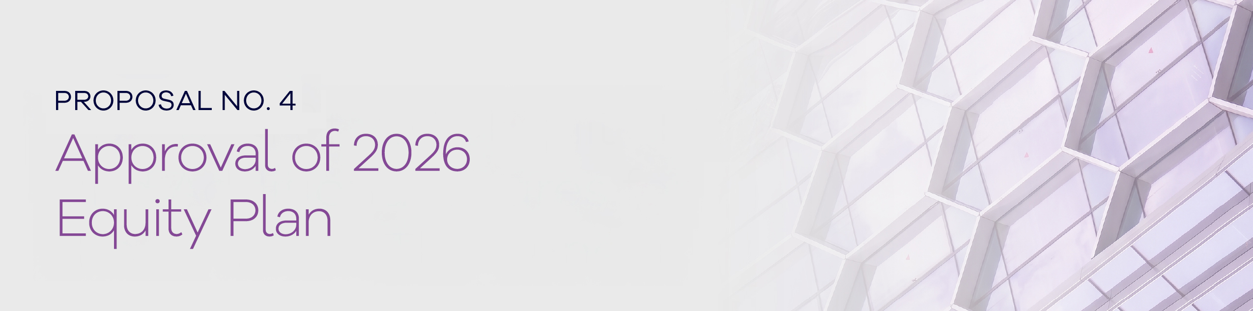 https://cdn.kscope.io/cbe7c237cee2a41a92f01a9157f92c7b-Approval_of_2026_Equity_Plan_Banner.jpg